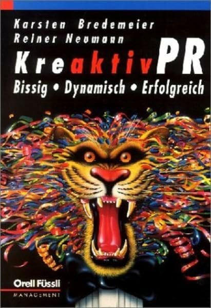 Kreaktiv-PR: Bissig . Dynamisch . Erfolgreich