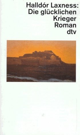 Die glücklichen Krieger: Roman (dtv Literatur)