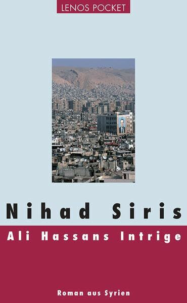 Ali Hassans Intrige: Roman aus Syrien (LP)