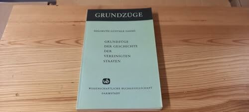 Grundzüge der Geschichte der Vereinigten Staaten