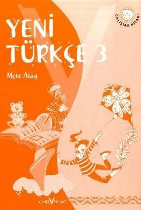 Yeni Türkce 3: Arbeitsheft: Calisma Kitabi