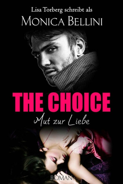The Choice: Mut zur Liebe