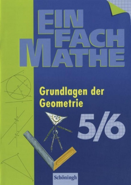 EinFach Mathe. Grundlagen der Geometrie