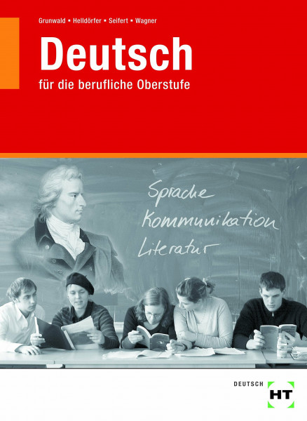 Deutsch: für die berufliche Oberstufe