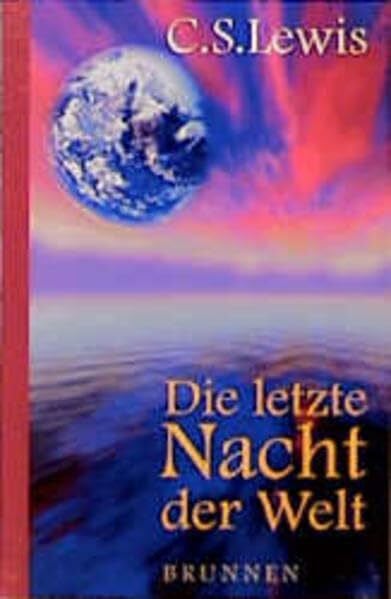 Die letzte Nacht der Welt (ABCteam-Taschenbücher - Brunnen)