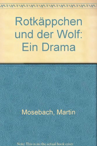 Rotkäppchen und der Wolf