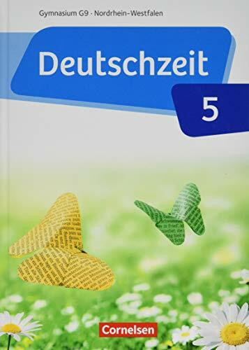 Deutschzeit - Nordrhein-Westfalen: 5. Schuljahr - Schülerbuch