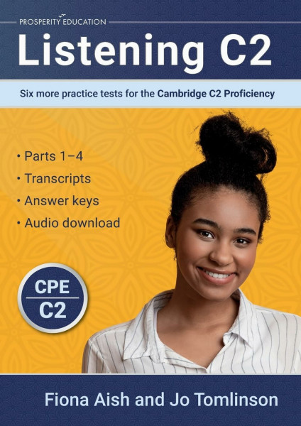 Listening C2: Six more practice tests for the Cambridge C2 Proficiency (Cambridge C2 English)