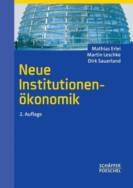 Neue Institutionenökonomik