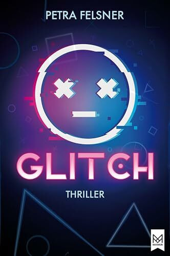 Glitch – Entkommst du dem Spiel?: Spannender Jugendthriller über Sucht, Täuschung und die tödlichen Gefahren von Mixed Reality (Nora Achtziger-Reihe)