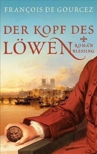 Der Kopf des Löwen: Roman