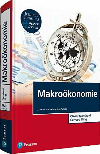 Makroökonomie. Mit eLearning-Zugang "MyLab | Makroökonomie" (Pearson Studium - Economic VWL)