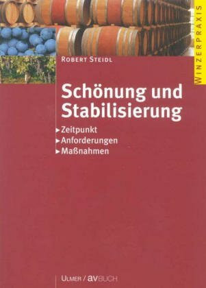 Schönung und Stabilisierung: Zeitpunkt, Anforderungen, Massnahmen