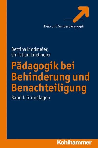 W. Kohlhammer GmbH Pädagogik Bei Behinderung Und Benachteiligung, Band I, Grundlagen