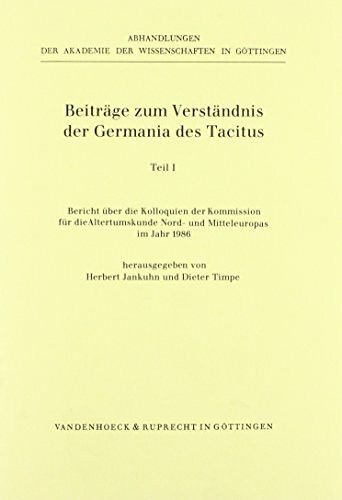 Beiträge zum Verständnis der Germania des Tacitus I