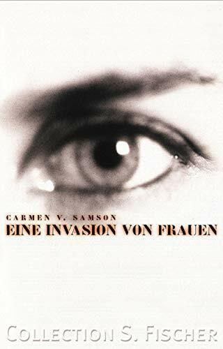 Eine Invasion von Frauen (Collection S. Fischer)