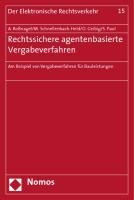 Rechtssichere agentenbasierte Vergabeverfahren