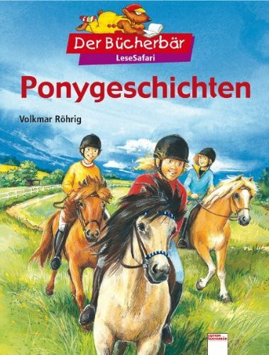 Ponygeschichten. Der Bücherbär: LeseSafari