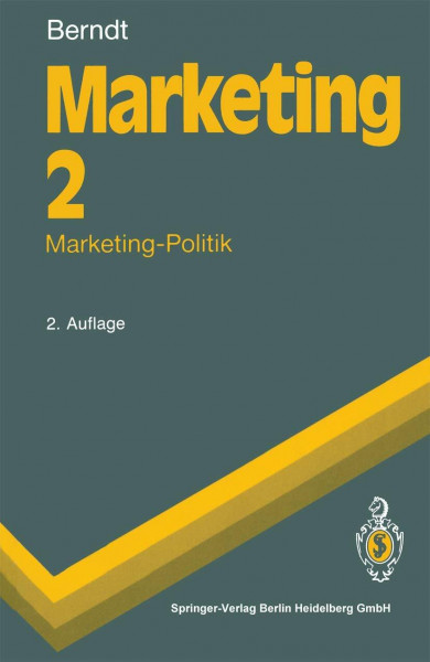 Marketing: Marketing-Politik (Springer-Lehrbuch)