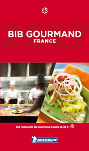 MICHELIN Bonnes petites tables du guide 2017 (MICHELIN Hotelführer)