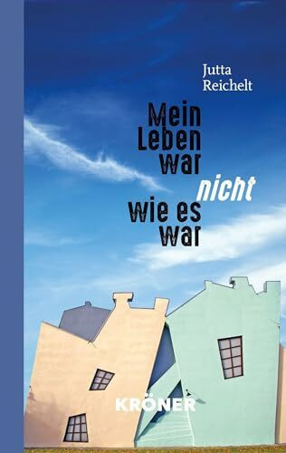 Mein Leben war nicht, wie es war: Essay