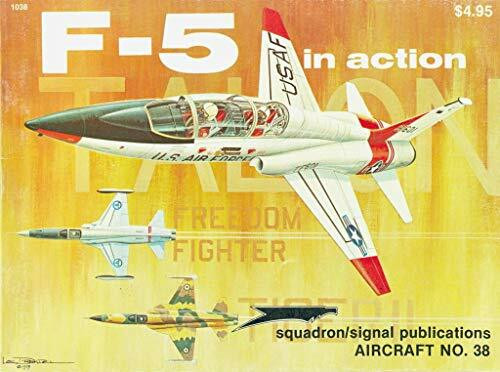 F-5 in Action (Aircraft No. 38)