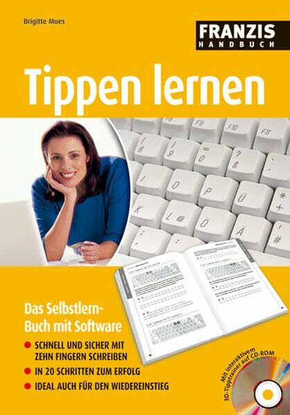 Tippen lernen: Das Selbstlern-Buch mit Software