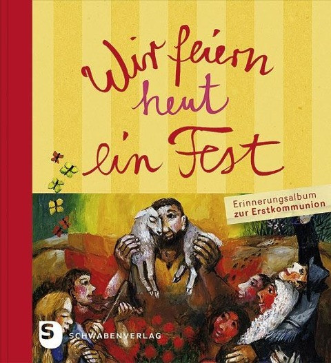 Wir feiern heut ein Fest