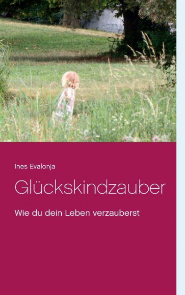 Glückskindzauber