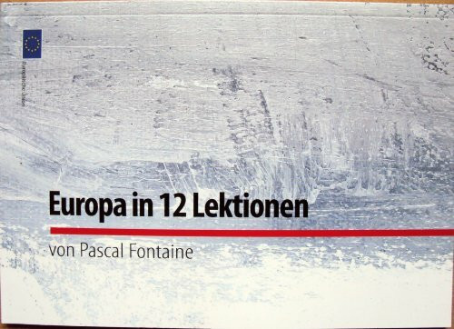 Europa in 12 Lektionen
