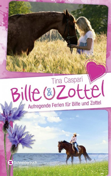 Bille und Zottel - Aufregende Ferien für Bille und Zottel