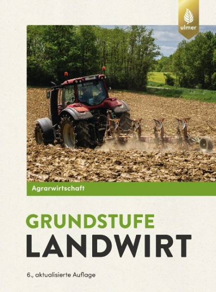 Agrarwirtschaft Grundstufe Landwirt