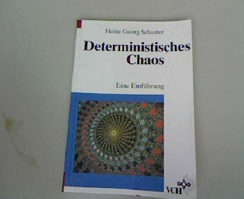 Deterministisches Chaos: Eine Einführung