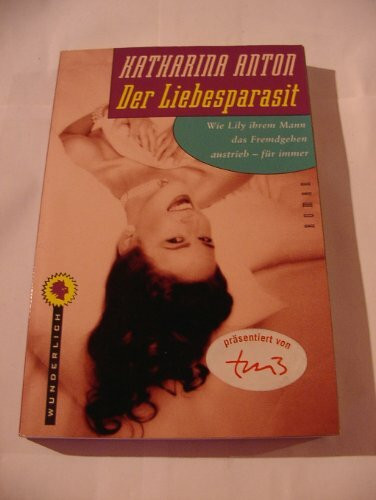 Der Liebesparasit