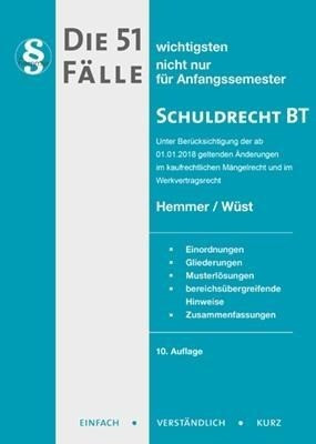 Die 51 wichtigsten Fälle zum Schuldrecht BT