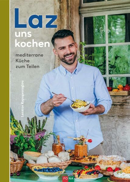 Laz uns kochen: mediterrane Küche zum Teilen