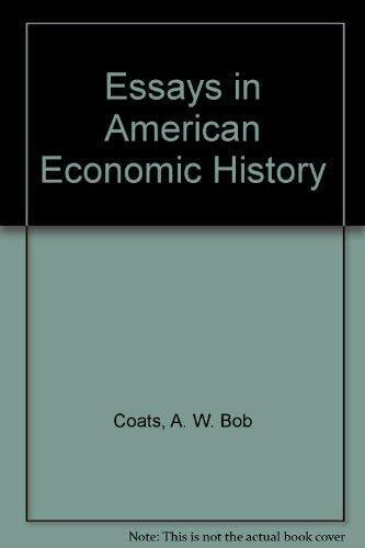 Essays in American Economic History
