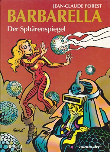 Barbarella, Bd. 4: Der Sphärenspiegel