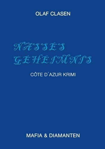 Nasses Geheimnis: Mafia &Diamanten Nasses Geheimnis: Mafia &Diamanten