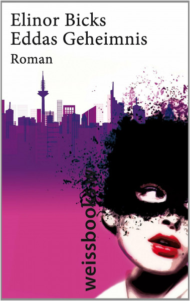 Eddas Geheimnis: Roman