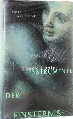 Instrumente der Finsternis: Roman