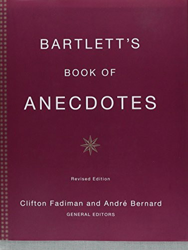 Bartlett's Book of Anecdotes