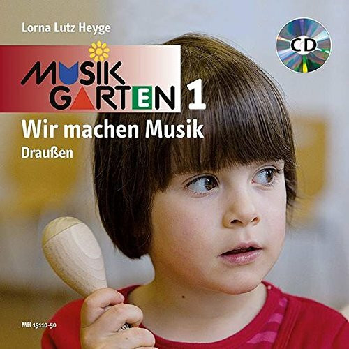 "Draußen" - Liederheft inkl. CD: Liederheft. (Musikgarten: Gemeinsam musizieren... für Kleinkinder mit ihren Familien)