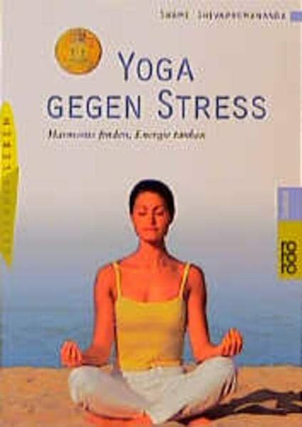 Yoga gegen Stress: Harmonie finden, Energie tanken