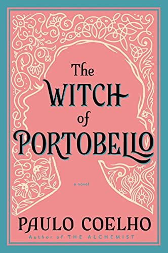 The Witch of Portobello: From the Bestselling Author of The Alchemist (P.S.)