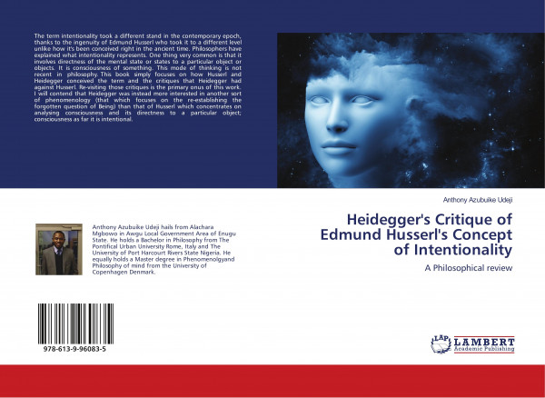 Heidegger's Critique of Edmund Husserl's Concept of Intentionality