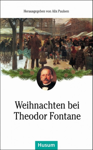 Weihnachten bei Theodor Fontane