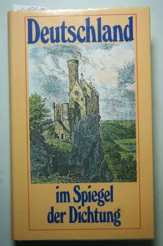 Deutschland im Spiegel der Dichtung