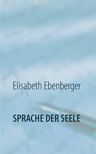 Sprache der Seele