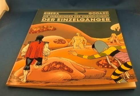 Die Vagabunden der Unendlichkeit, Bd.22 : Der Einzelgänger